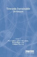 Cover: Towards Sustainable Aviation - Earthscan Ltd