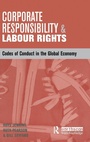 Cover: Corporate Responsibility and Labour Rights - Earthscan Ltd