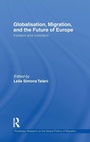 Cover: Globalisation, Migration, and the Future of Europe - Routledge