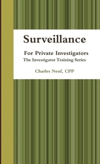 Abbildung von: Surveillance, for Private Investigators - Lulu.com