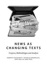 Enlarge image Cover: News as Changing Texts - Cambridge Scholars Publishing