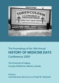 Cover: The Proceedings of the 18th Annual History of Medicine Days Conference 2009 - Cambridge Scholars Publishing