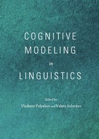 Enlarge image Cover: Cognitive Modeling in Linguistics - Cambridge Scholars Publishing