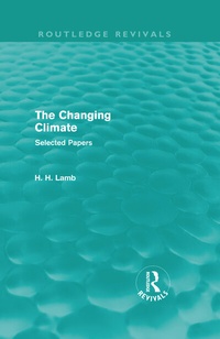 Abbildung von: The Changing Climate (Routledge Revivals) - Routledge