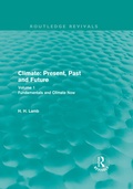 Cover: Climate: Present, Past and Future (Routledge Revivals) - Routledge