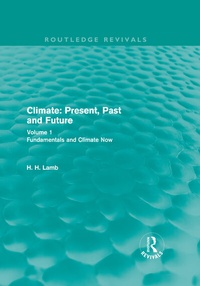 Enlarge image Cover: Climate: Present, Past and Future (Routledge Revivals) - Routledge