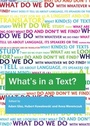 Cover: What's in a Text? Inquiries into the Textual Cornucopia - Cambridge Scholars Publishing