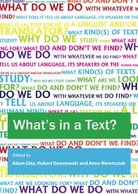 Enlarge image Cover: What's in a Text? Inquiries into the Textual Cornucopia - Cambridge Scholars Publishing