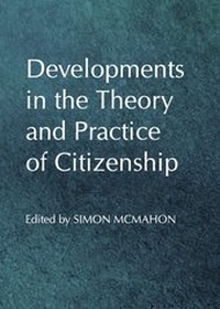 Abbildung von: Developments in the Theory and Practice of Citizenship - Cambridge Scholars Publishing