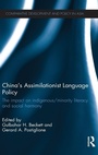 Cover: China's Assimilationist Language Policy - Routledge