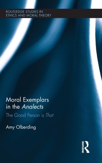 Abbildung von: Moral Exemplars in the Analects - Routledge