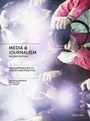 Cover: Media and Journalism - OUP Australia and New Zealand