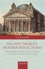 Cover: Ancient Worlds, Modern Reflections - Clarendon Press