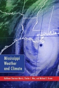 Abbildung von: Mississippi Weather and Climate - University Press of Mississippi