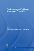 Cover: The Conceptual Politics of Democracy Promotion - Routledge