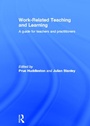 Cover: Work-Related Teaching and Learning - Routledge