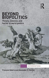 Enlarge image Cover: Beyond Biopolitics - Routledge