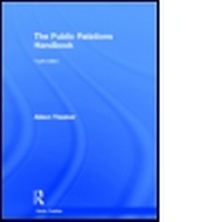 Enlarge image Cover: The Public Relations Handbook - Routledge