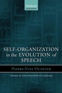Cover: Self-Organization in the Evolution of Speech - Oxford University Press