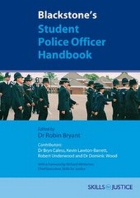 Abbildung von: Blackstone's Student Police Officer Handbook - Oxford University Press