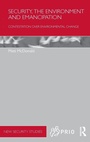 Cover: Security, the Environment and Emancipation - Routledge