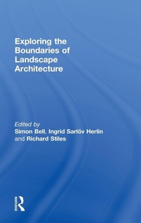 Enlarge image Cover: Exploring the Boundaries of Landscape Architecture - Routledge