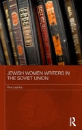 Cover: Jewish Women Writers in the Soviet Union - Routledge