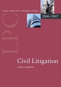 Enlarge image Cover: Civil Litigation 2006-2007 - Oxford University Press