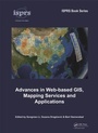 Cover: Advances in Web-based GIS, Mapping Services and Applications - CRC Press
