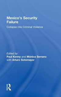 Abbildung von: Mexico's Security Failure - Routledge