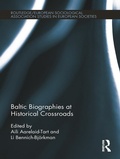 Cover: Baltic Biographies at Historical Crossroads - Routledge