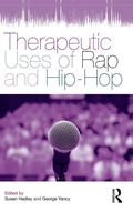 Cover: Therapeutic Uses of Rap and Hip-Hop - Routledge