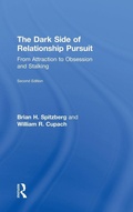 Cover: The Dark Side of Relationship Pursuit - Routledge