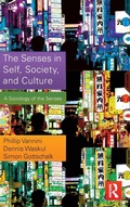 Cover: The Senses in Self, Society, and Culture - Routledge