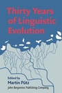 Cover: Thirty Years of Linguistic Evolution - John Benjamins Publishing Co