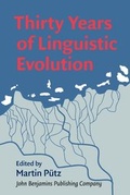 Cover: Thirty Years of Linguistic Evolution - John Benjamins Publishing Co