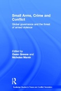 Cover: Small Arms, Crime and Conflict - Routledge