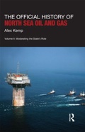 Cover: The Official History of North Sea Oil and Gas - Routledge