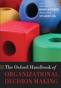 Cover: The Oxford Handbook of Organizational Decision Making - Oxford University Press
