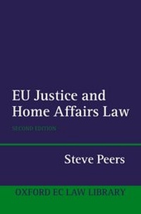 Abbildung von: EU Justice and Home Affairs Law - Oxford University Press