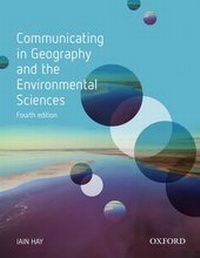 Enlarge image Cover: Communicating in Geography and the Environmental Sciences - OUP Australia and New Zealand