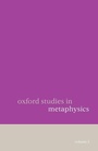 Cover: Oxford Studies in Metaphysics Volume 2 - Oxford University Press