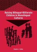 Cover: Raising Bilingual-Biliterate Children in Monolingual Cultures - Multilingual Matters