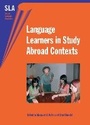 Cover: Language Learners in Study Abroad Contexts - Multilingual Matters