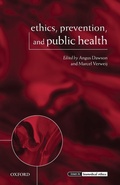 Cover: Ethics, Prevention, and Public Health - Oxford University Press