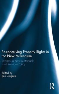 Bild: Re-conceiving Property Rights in the New Millennium - Routledge