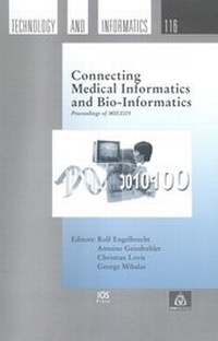 Enlarge image Cover: Connecting Medical Informatics and Bio-Informatics - IOS Press,US