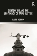 Bild: Sentencing and the Legitimacy of Trial Justice - Routledge