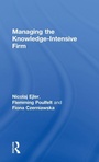 Cover: Managing the Knowledge-Intensive Firm - Routledge