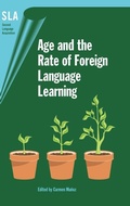 Cover: Age and the Rate of Foreign Language Learning - Multilingual Matters